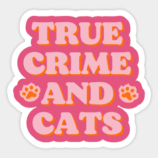 True crime shows and cats Sticker